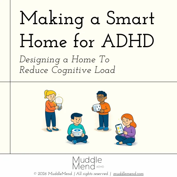 Making a Smart Home for ADHD — PDF guide cover
